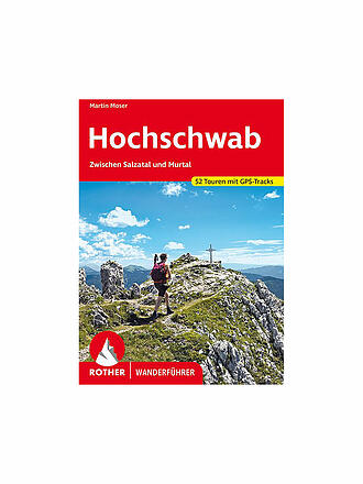 ROTHER | Wanderführer Hochschwab